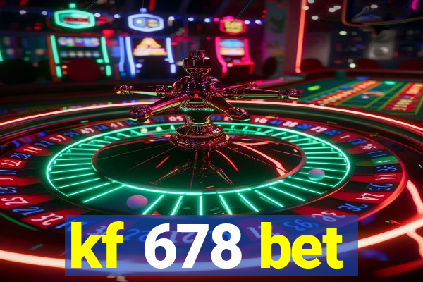 kf 678 bet